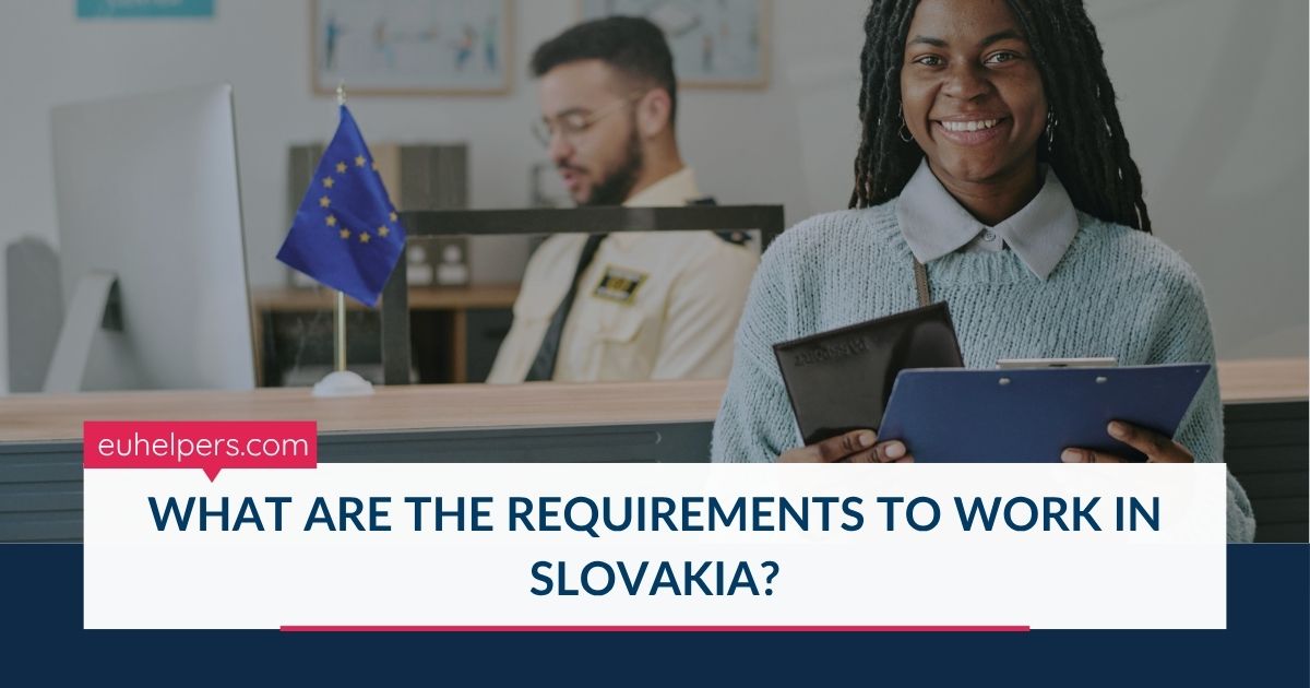what-are-the-requirements-to-work-in-slovakia.jpg