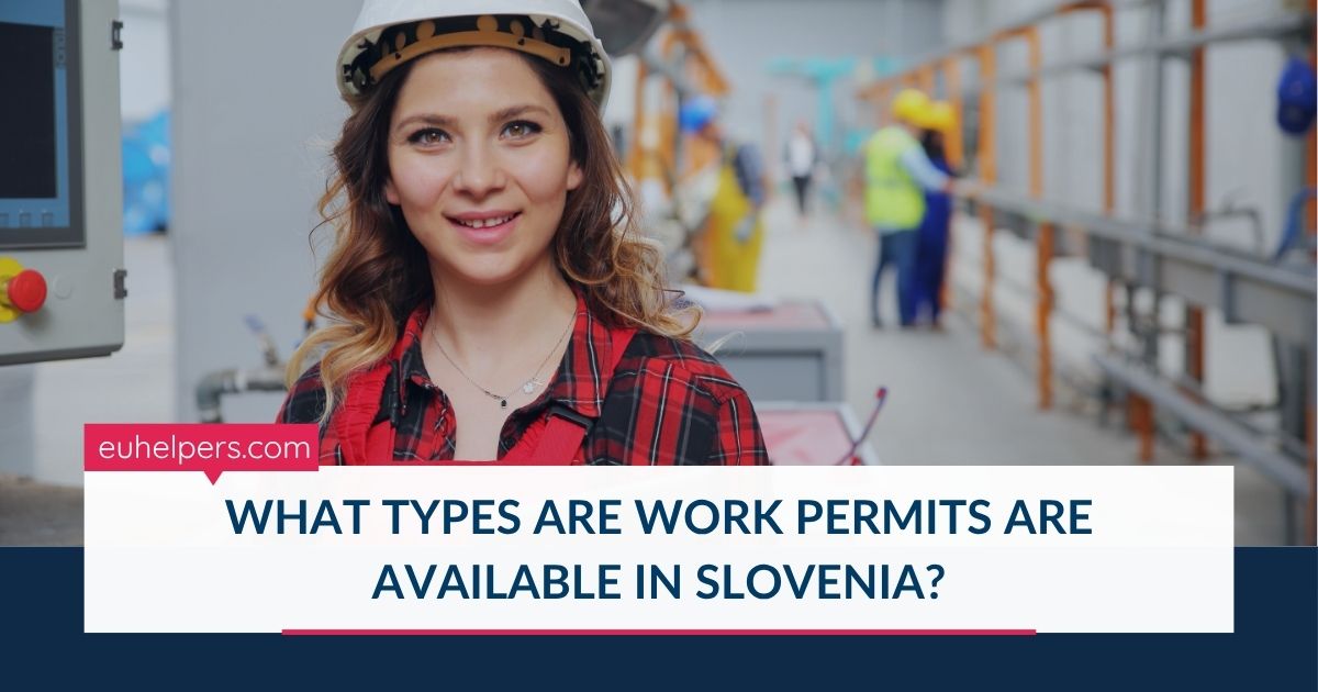 what-types-are-work-permits-are-available-in-slovenia.jpg