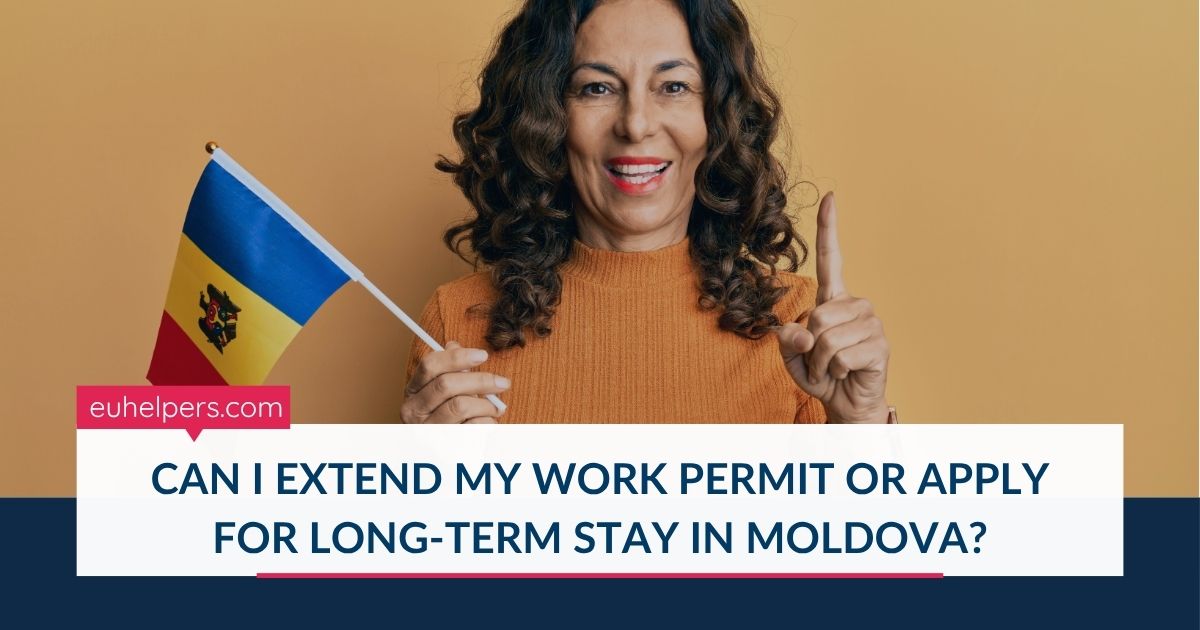 can-i-extend-my-work-permit-or-apply-for-long-term-stay-in-moldova.jpg
