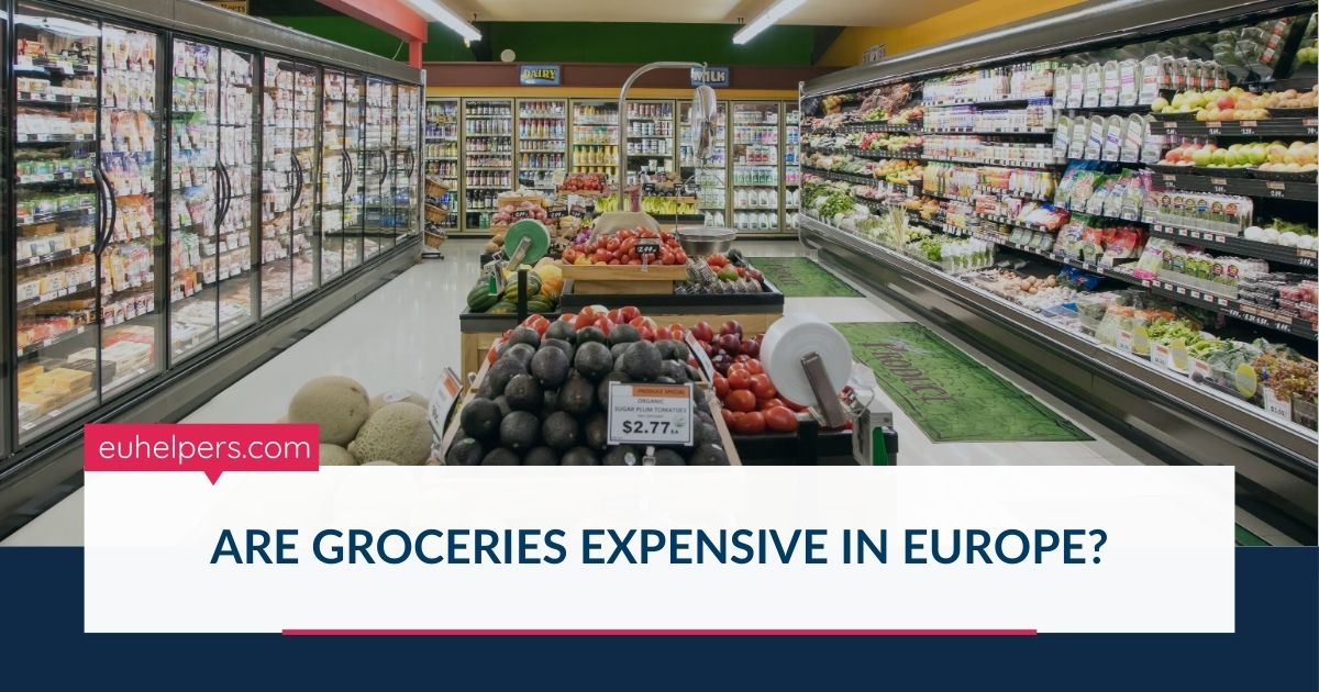 are-groceries-expensive-in-europe.jpg