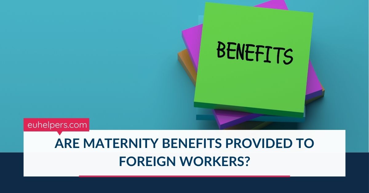 are-maternity-benefits-provided-to-foreign-workers.jpg