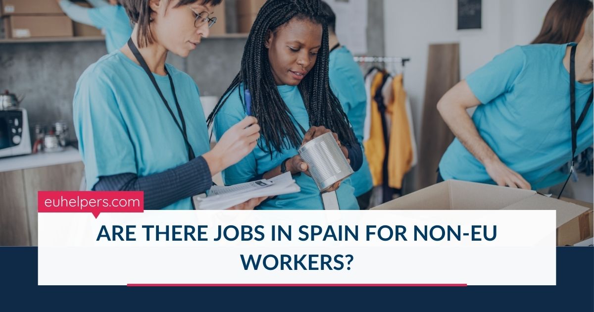 are-there-jobs-in-spain-for-non-eu-workers.jpg