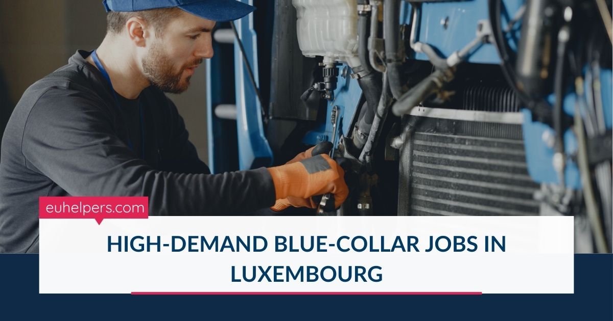 high-demand-blue-collar-jobs-in-luxembourg.jpg