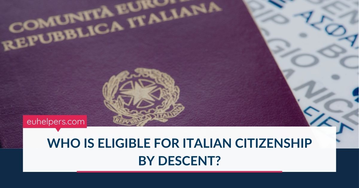 who-is-eligible-for-italian-citizenship-by-descent.jpg