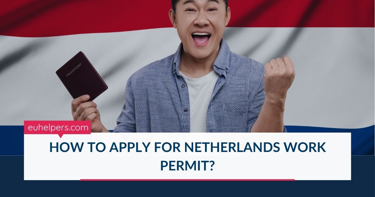 how-to-apply-for-netherlands-work-permit.jpg