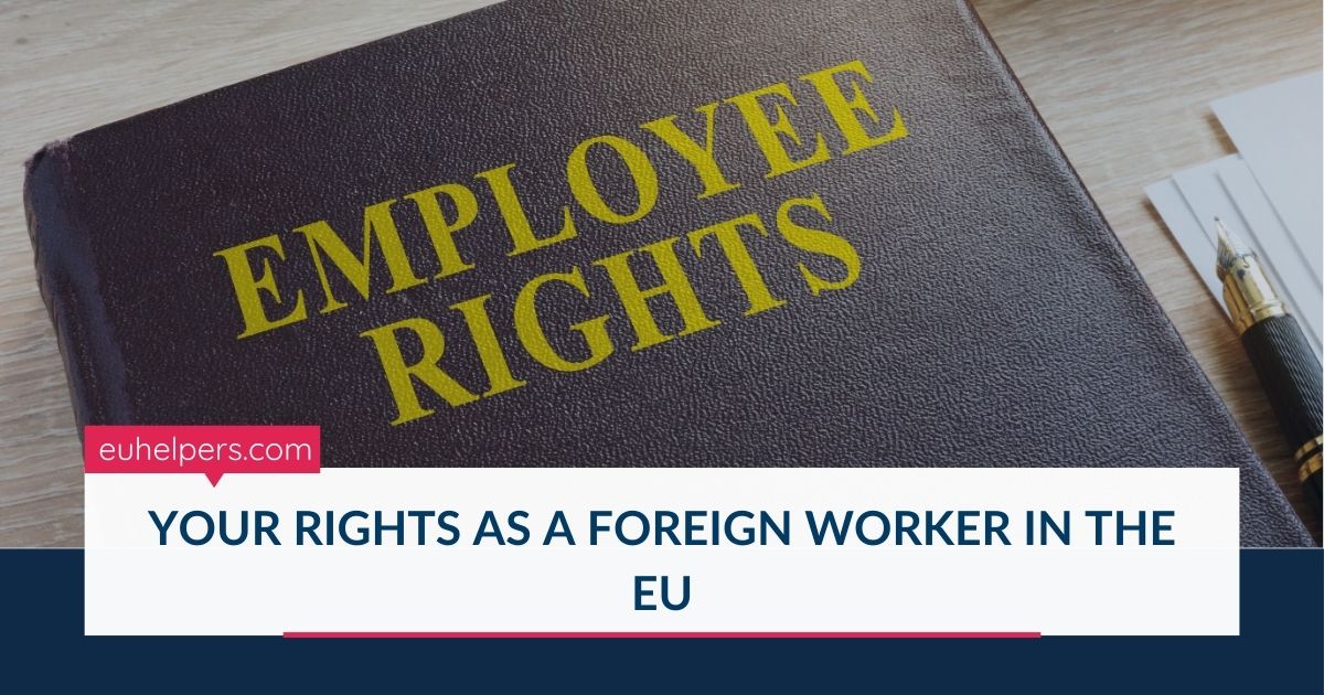 your-rights-as-a-foreign-worker-in-the-eu.jpg