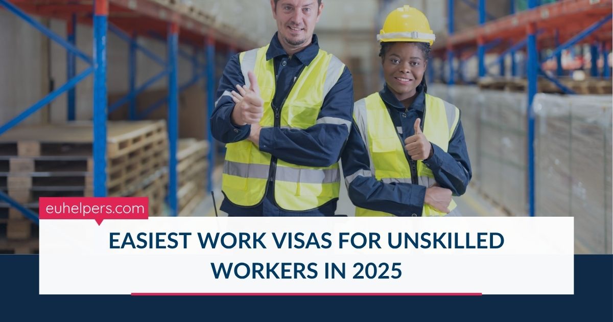 easiest-work-visas-for-unskilled-workers-in-2025.jpg