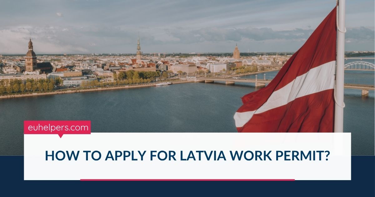 how-to-apply-for-latvia-work-permit.jpg