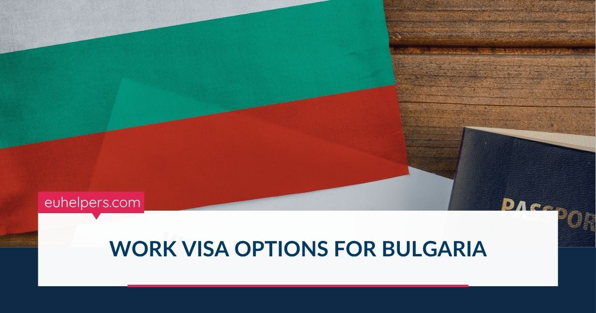 work-visa-options-for-bulgaria.jpg