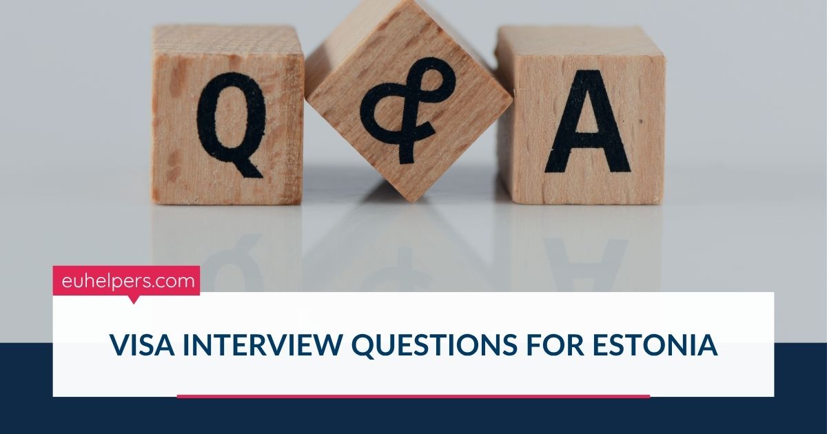 visa-interview-questions-for-estonia.jpg