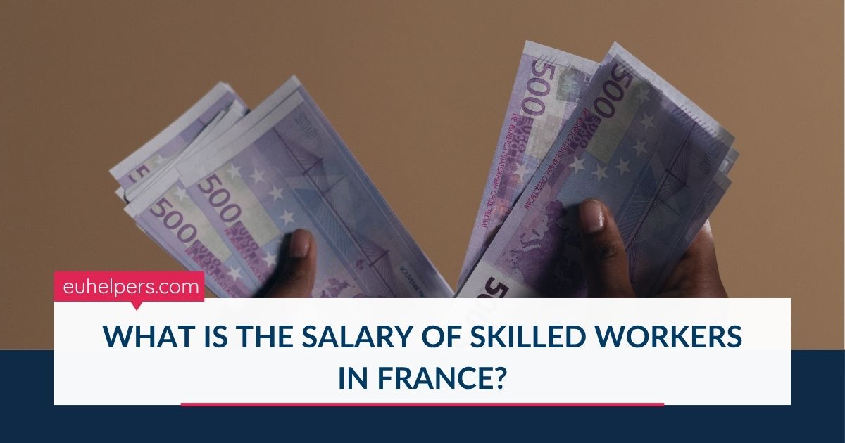 what-is-the-salary-of-skilled-workers-in-france.jpg