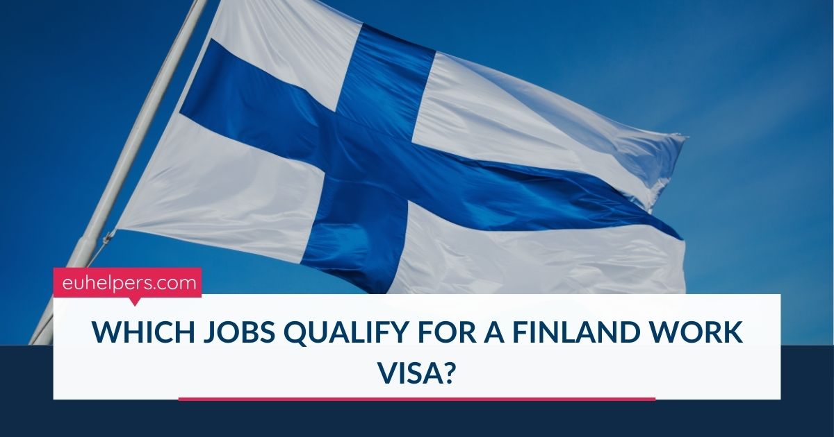 which-jobs-qualify-for-a-finland-work-visa.jpg