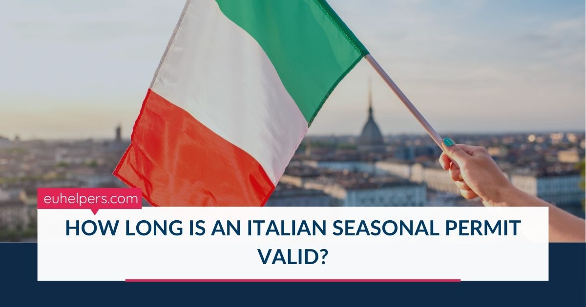 how-long-is-an-italian-seasonal-permit-valid.jpg