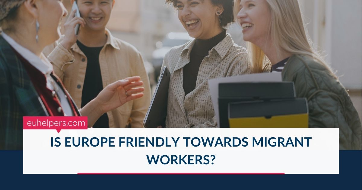 is-europe-friendly-towards-migrant-workers.jpg