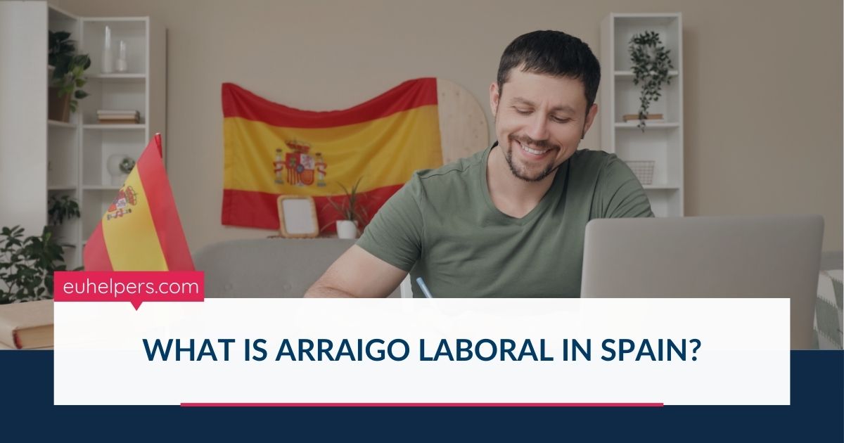 what-is-arraigo-laboral-in-spain.jpg