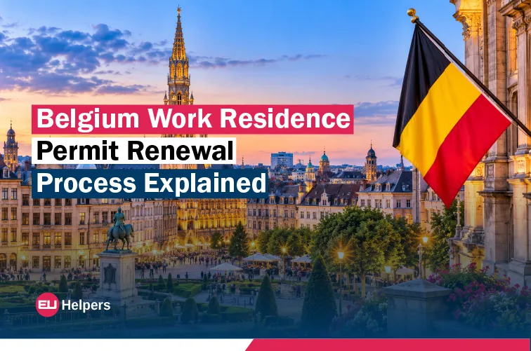 belgium-work-residence-permit-renewal-process-explained.jpg