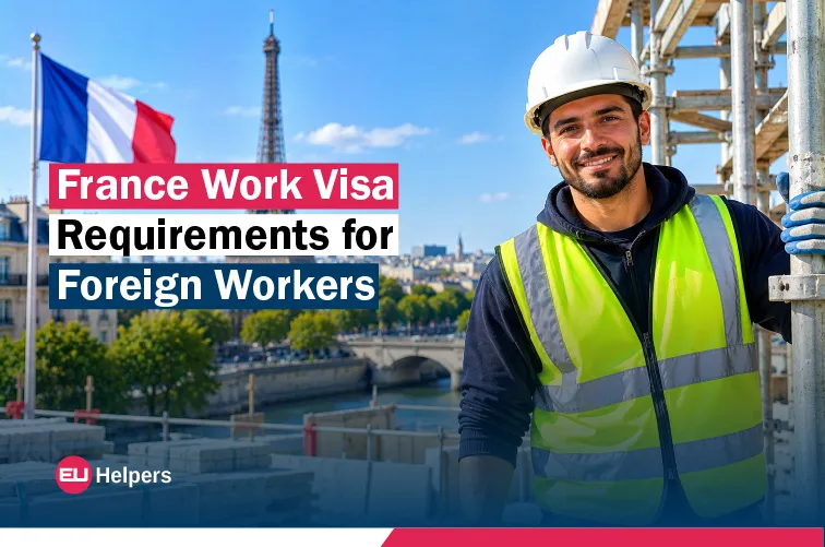 france-work-visa-requirements-for-foreign-workers.jpg