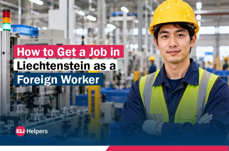 how-to-get-a-job-in-liechtenstein-as-a-foreign-worker.webp