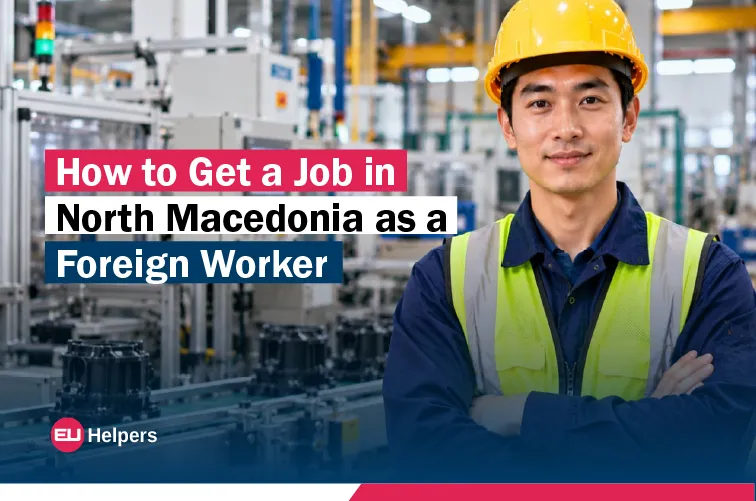 how-to-get-a-job-in-north-macedonia-as-a-foreign-worker.webp