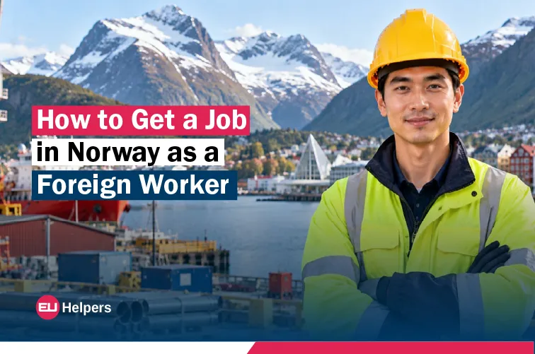 how-to-get-a-job-in-norway-as-a-foreign-worker.webp