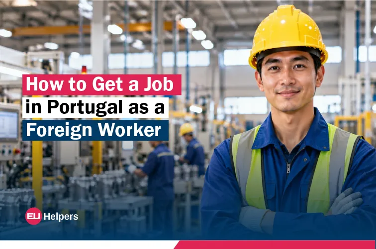 how-to-get-a-job-in-portugal-as-a-foreign-worker.webp