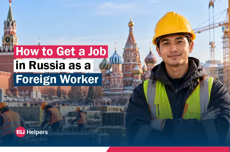 how-to-get-a-job-in-russia-as-a-foreign-worker.webp