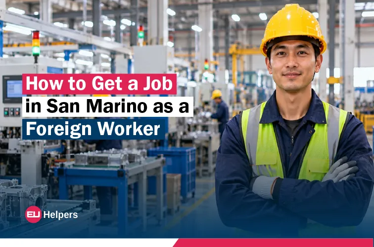 how-to-get-a-job-in-san-marino-as-a-foreign-worker.webp