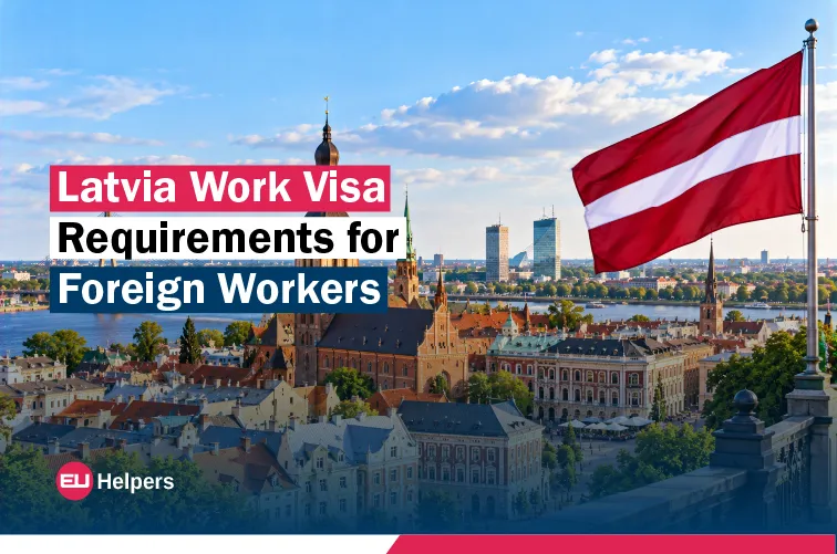latvia-work-visa-requirements-for-foreign-workers.jpg