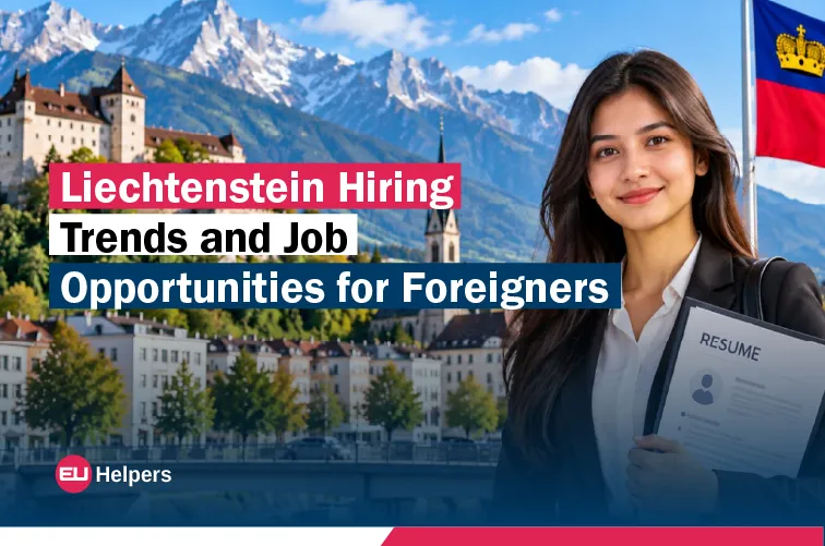 liechtenstein-hiring-trends-and-job-opportunities-for-foreigners.webp