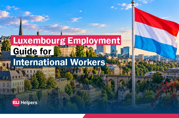 luxembourg-employment-guide-for-international-workers.webp