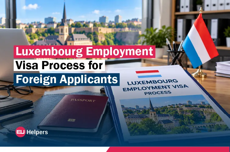 luxembourg-employment-visa-process-for-foreign-applicants.jpg