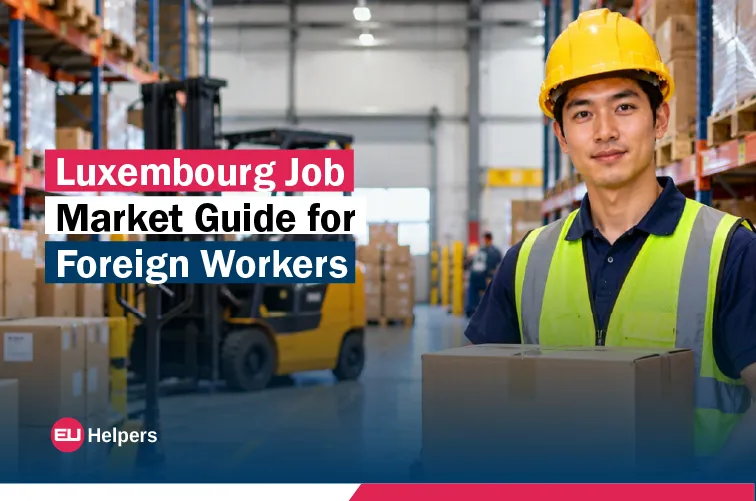luxembourg-job-market-guide-for-foreign-workers.webp