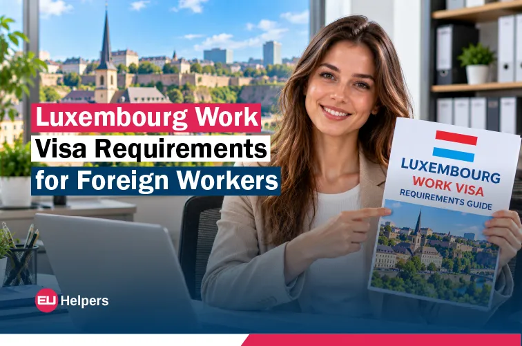 luxembourg-work-visa-requirements-for-foreign-workers.jpg