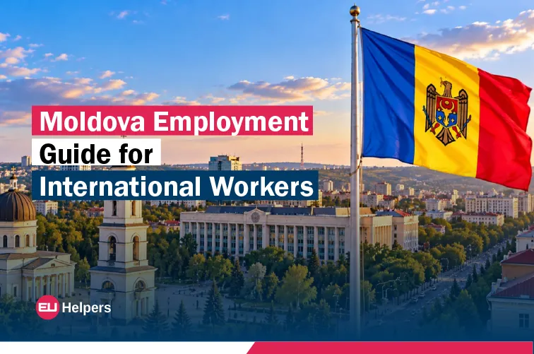 moldova-employment-guide-for-international-workers.webp