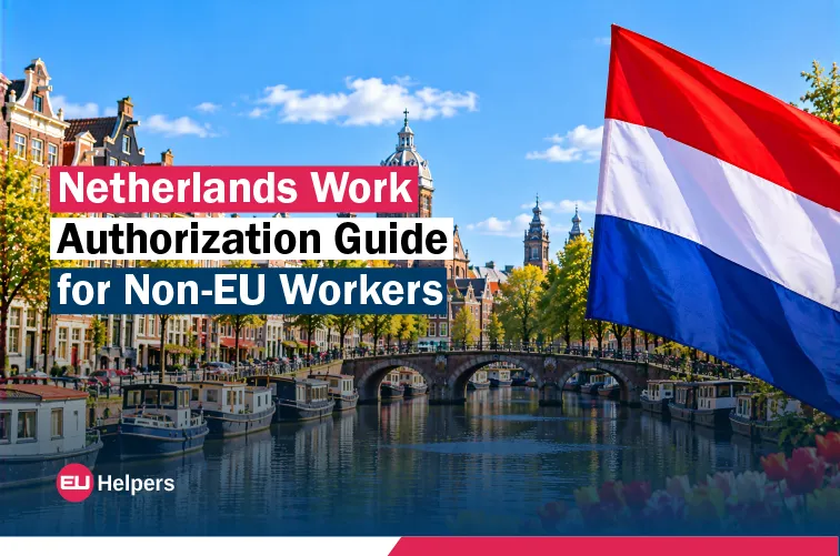 netherlands-work-authorization-guide-for-non-eu-workers.jpg