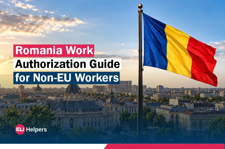 romania-work-authorization-guide-for-non-eu-workers.jpg