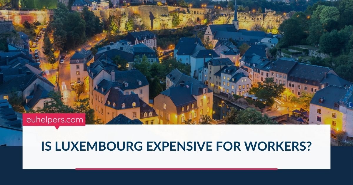 is-luxembourg-expensive-for-workers.jpg