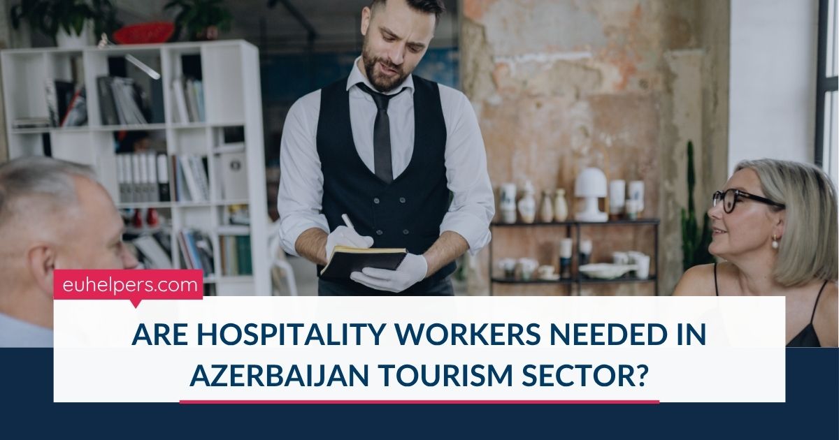are-hospitality-workers-needed-in-azerbaijan-tourism-sector.jpg
