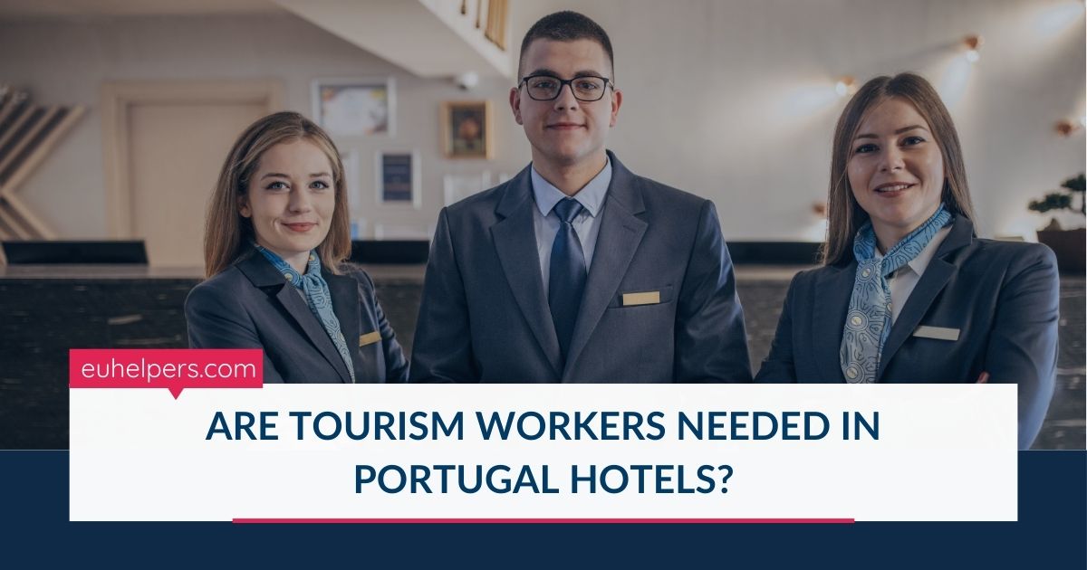 are-tourism-workers-needed-in-portugal-hotels.jpg