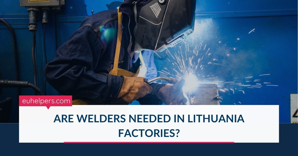 are-welders-needed-in-lithuania-factories.jpg