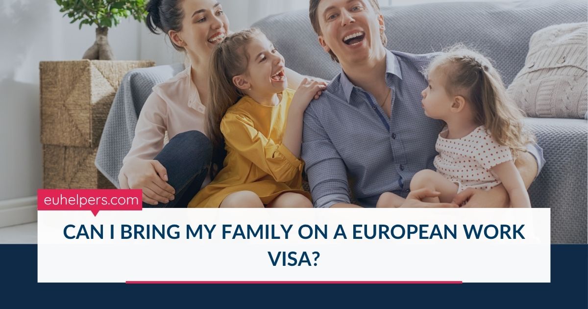 can-i-bring-my-family-on-a-european-work-visa.jpg