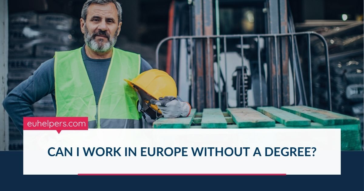 can-i-work-in-europe-without-a-degree.jpg