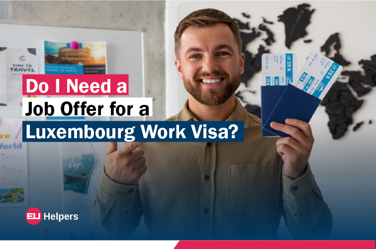 do-i-need-a-job-offer-for-a-luxembourg-work-visa.jpg