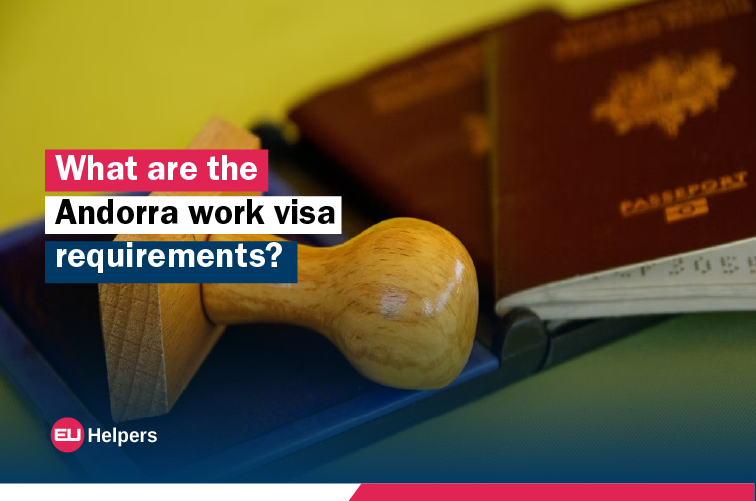 what-are-the-andorra-work-visa-requirements.jpg