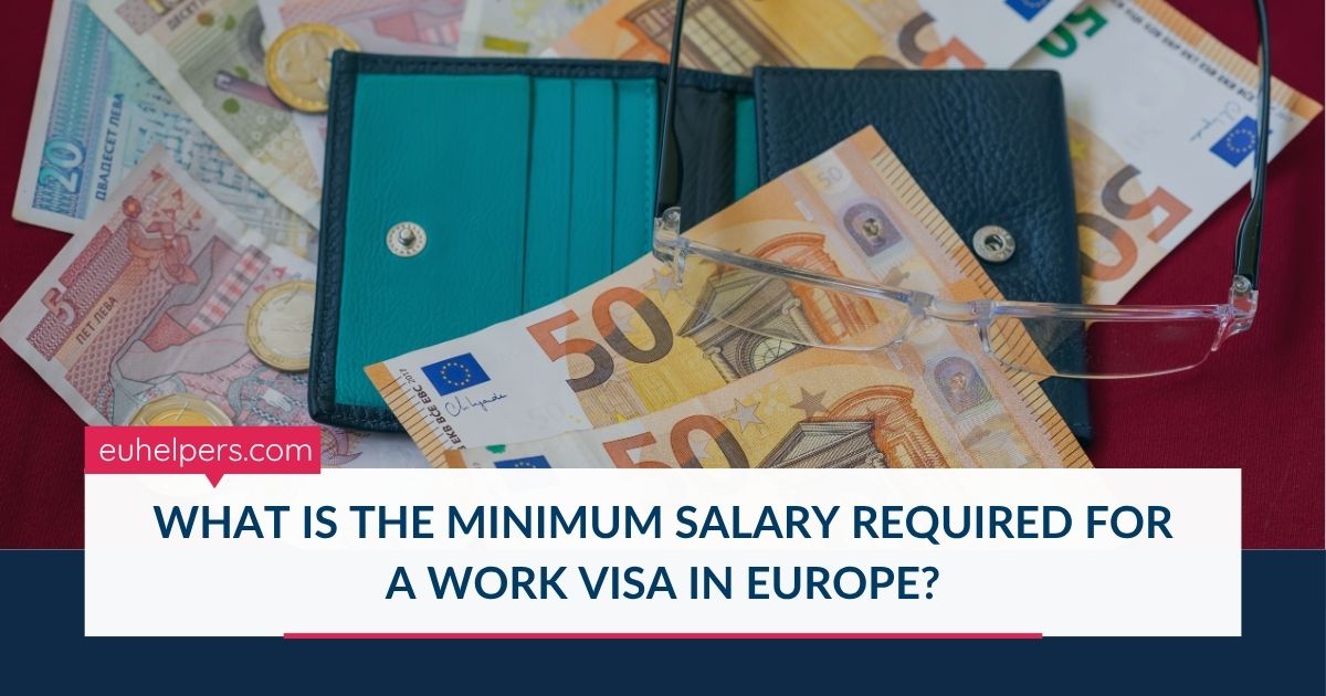 what-is-the-minimum-salary-required-for-a-work-visa-in-europe.jpg