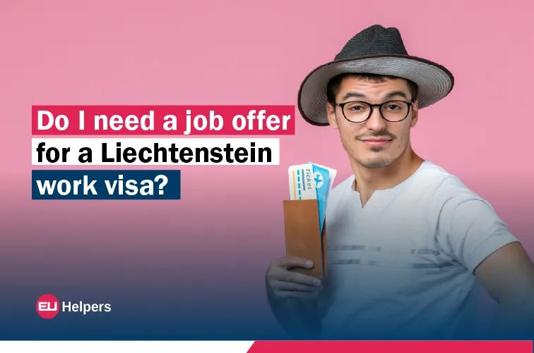 do-i-need-a-job-offer-for-a-liechtenstein-work-visa.webp