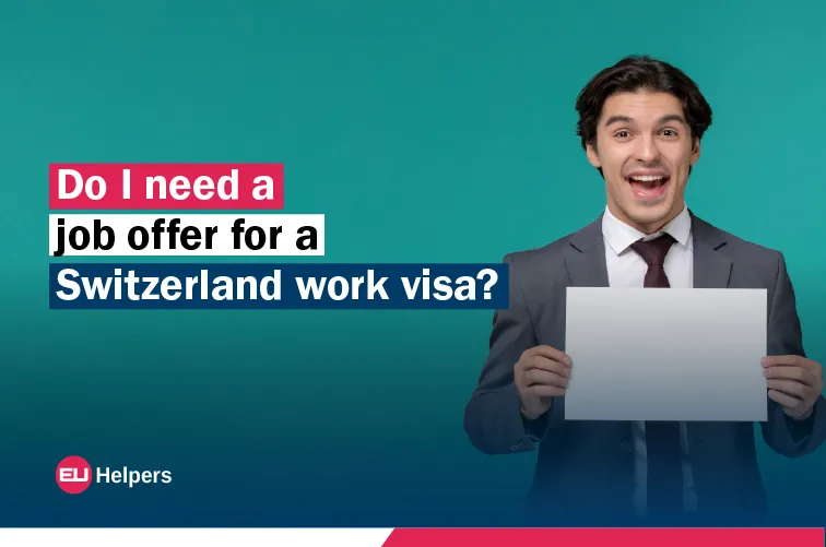 do-i-need-a-job-offer-for-a-switzerland-work-visa.jpg