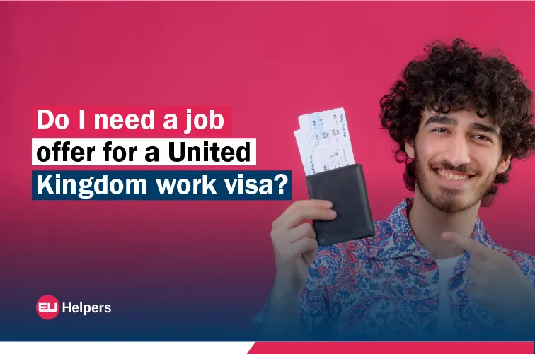 do-i-need-a-job-offer-for-a-united-kingdom-work-visa.webp