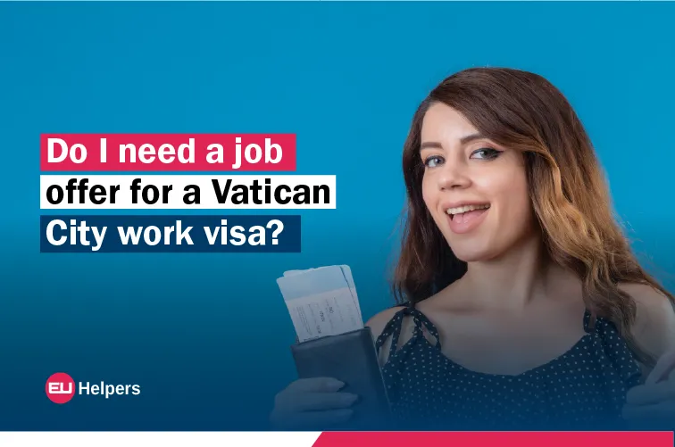 do-i-need-a-job-offer-for-a-vatican-city-work-visa.webp