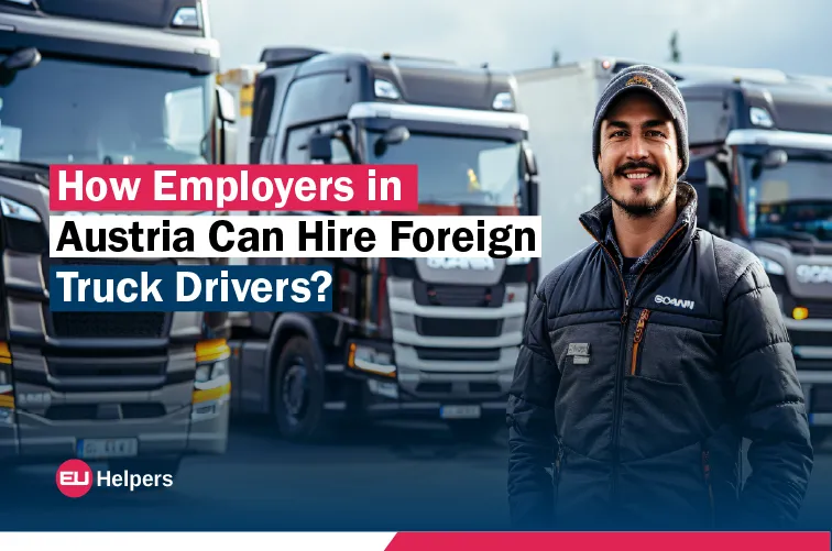 how-employers-in-austria-can-hire-foreign-truck-drivers.webp
